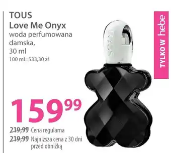 TOUS Love Me Onyx woda perfumowana damska