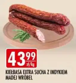 Sklepy Doroty Kiełbasa Extra Sucha z Indykiem Madej Wróbel oferta