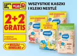 Biedronka Wszystkie kaszki i kleiki Nestlé oferta