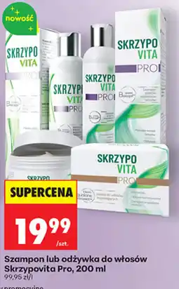 Biedronka Szanpon lub odżywka do włosów Skrzypovita Pro oferta