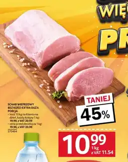 Selgros Schab wieprzowy bez kości extra duża porcja oferta