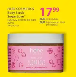 Hebe Cukrowy peeling do ciała Hebe Cosmetics Body Scrub Sugar Love oferta
