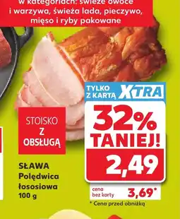 Kaufland Polędwica Sława oferta