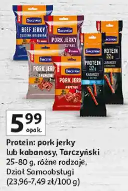 Auchan Protein: pork jerky lub kabanosy, Tarczyński oferta