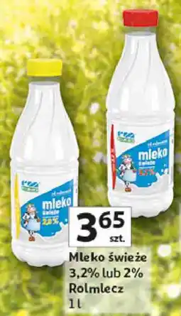 Auchan Mleko świeże Rolmlecz oferta