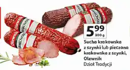 Auchan Sucha krakowska z szynki lub pieczona krakowska z szynki, Olewnik Dział Tradycji oferta