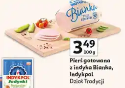Auchan Pierś gotowana z indyka Bianka, Indykpol Dział Tradycji oferta