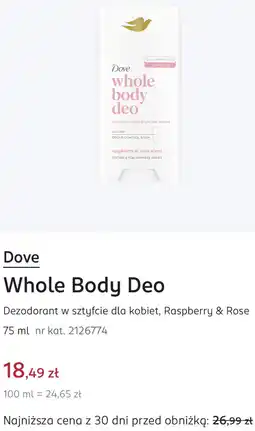 Rossmann Dove Whole Body Deo Dezodorant w sztyfcie dla kobiet, Raspberry & Rose oferta