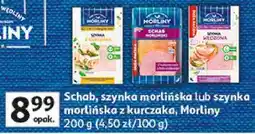 Auchan Schab, szynka morlińska lub szynka morlińska z kurczaka Morliny oferta
