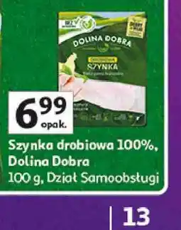 Auchan Szynka drobiowa 100% Dolina Dobra oferta