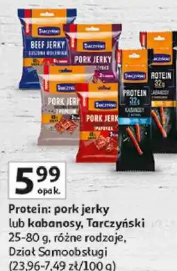Auchan Protein: pork jerky lub kabanosy, Tarczyński oferta