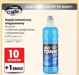 Intermarche Napój izotoniczny niegazowany malinowo-grejpfrutowy O la la! oferta