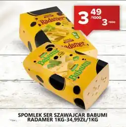 Spiżarnia Smakosza Spomlek Ser Szawajcar Babumi Radamer oferta