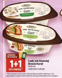 Delikatesy Centrum Lody Jak Dawniej Bracia Koral oferta