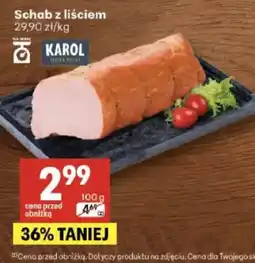 Delikatesy Centrum Schab z liściem Karol oferta