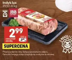 Delikatesy Centrum Indyk lux JBB oferta