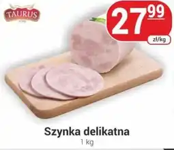 Premium Nasz Sklep Szynka delikatna Taurus oferta