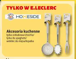 E.Leclerc Akcesoria kuchenne łyżka cedzakowa Homeside oferta