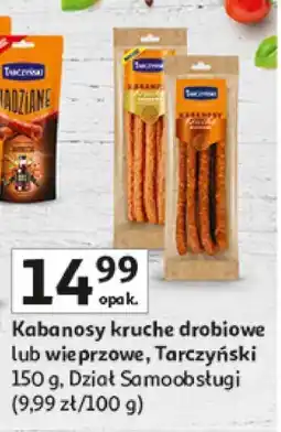 Auchan Kabanosy kruche drobiowe lub wieprzowe, Tarczyński oferta