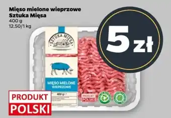 Netto Mięso mielone wieprzowe Sztuka Mięsa oferta