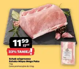 Netto Schab wieprzowy Sztuka Mięsa Mega Paka oferta