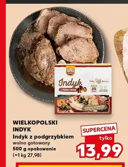 Kaufland Indyk z podgrzybkiem wolno gotowany Wielkopolski oferta