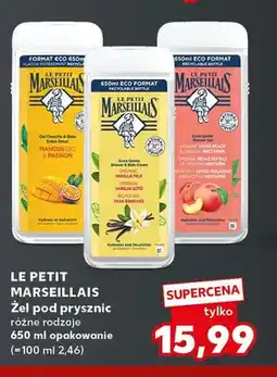 Kaufland Żel pod prysznic Le Petit Marseillais oferta