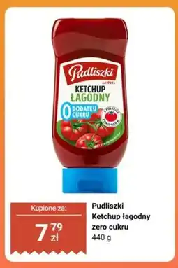 Biedronka Ketchup Pudliszki łagodny zero cukru oferta