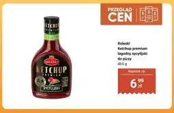Biedronka Ketchup Roleski premium łagodny sycylijski do pizzy oferta