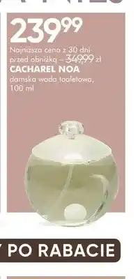 SuperPharm Damska woda toaletowa Cacharel Noa oferta