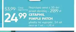 SuperPharm Plastry na wypryski Cetaphil Pimple Patch oferta