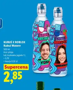 Lidl Napój Kubuś Waterrr Roblox Liczi-Pitaja oferta