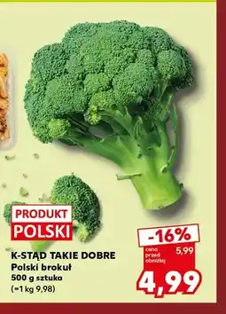 Kaufland Brokuł polski K-Stąd Takie Dobre oferta