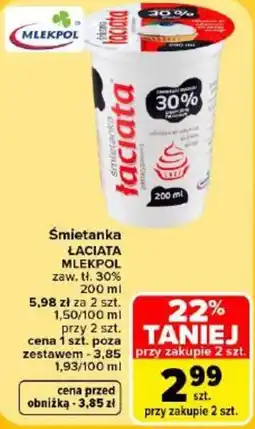 Carrefour Śmietanka Łaciata MLEKPOL oferta