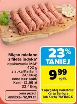 Carrefour Mięso mielone z fileta indyka oferta