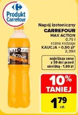 Carrefour Napój izotoniczny CARREFOUR MAX ACTION oferta