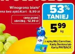 Carrefour Winogrona białe oferta