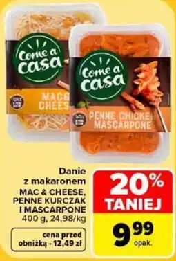 Carrefour Come a Casa Mac & Cheese, Penne Kurczak i Mascarpone oferta