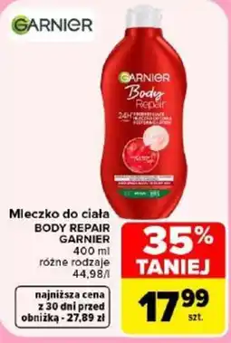 Carrefour Mleczko do ciała BODY REPAIR GARNIER oferta