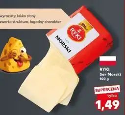 Kaufland RYKI Ser Morski 100 g oferta