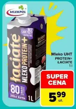 Carrefour Mleko UHT PROTEIN+ ŁACIATE oferta