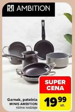 Carrefour Garnek, patelnia MINIS AMBITION oferta