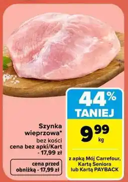Carrefour Szynka wieprzowa oferta