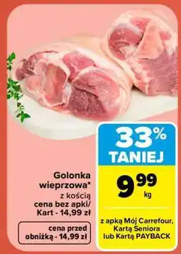 Carrefour Golonka wieprzowa z kością oferta