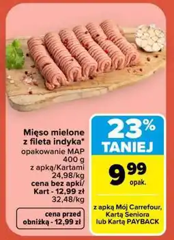 Carrefour Mięso mielone z fileta indyka oferta