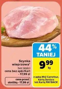 Carrefour Szynka wieprzowa oferta