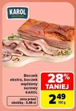 Carrefour Boczek ekstra, boczek wędzony surowy KAROL oferta