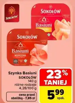 Carrefour Szynka Basiuni SOKOŁÓW oferta