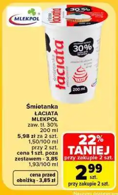 Carrefour Śmietanka ŁACIATA MLEKPOL oferta