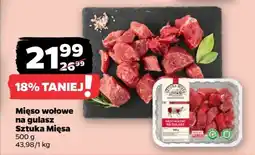 Netto Mięso wołowe na gulasz Sztuka Mięsa oferta